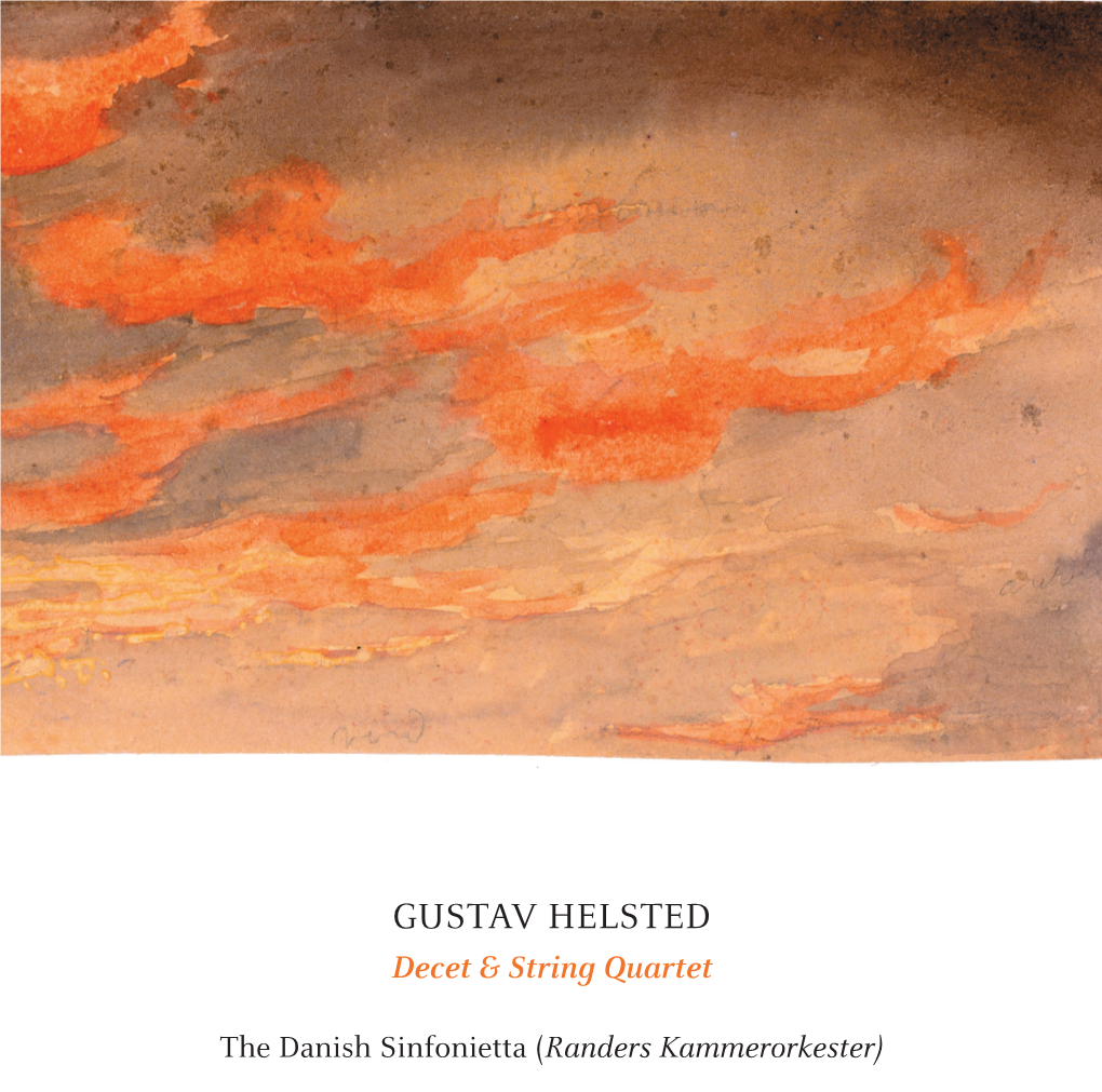 Gustav Helsted Decet & String Quartet