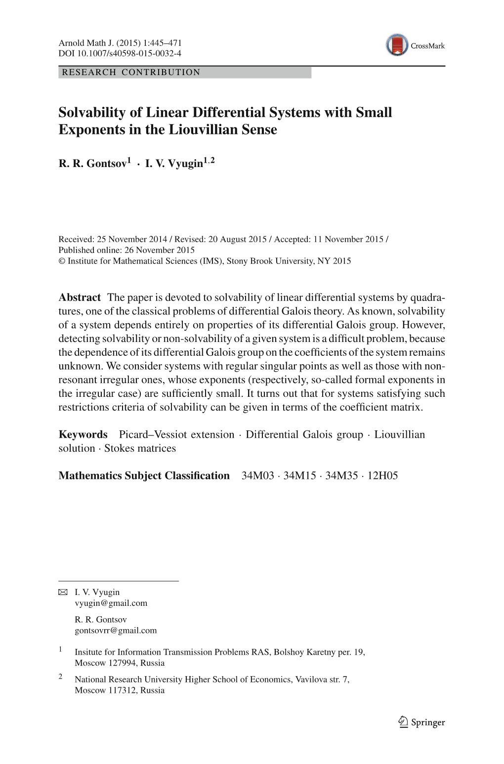 Solvability of Linear Differential Systems with Small Exponents in the Liouvillian Sense