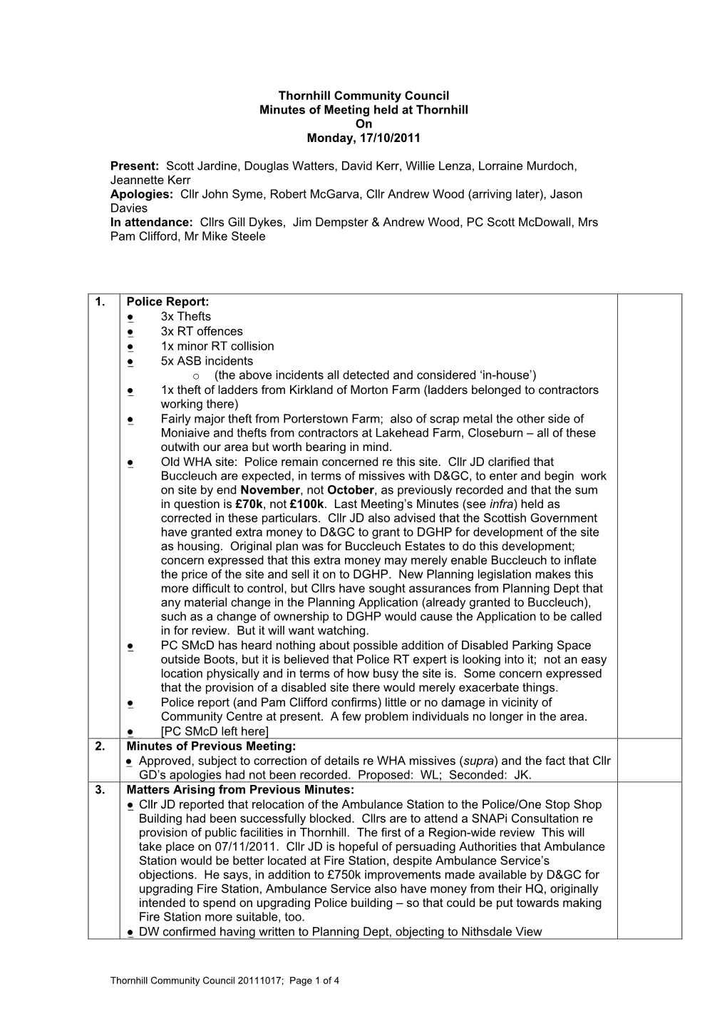 Thornhill Community Council Minutes of Meeting Held at Thornhill on Monday, 17/10/2011