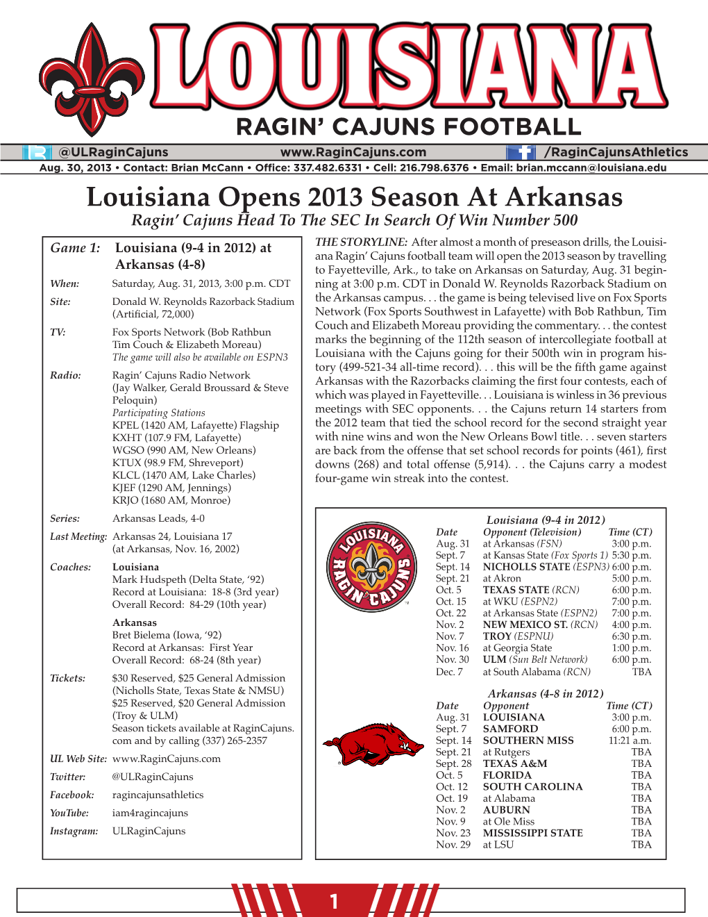 Ragin' Cajuns Football Louisiana Overall Team Statistics (As of Feb 13, 2013) All Games