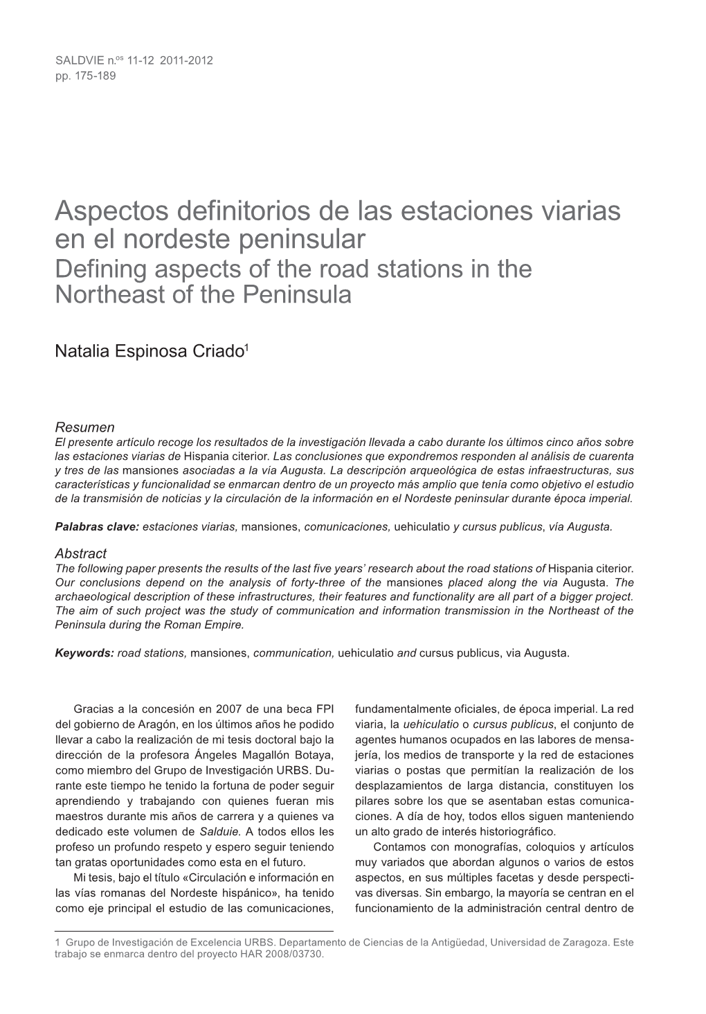 Aspectos Definitorios De Las Estaciones Viarias En El Nordeste Peninsular Defining Aspects of the Road Stations in the Northeast of the Peninsula