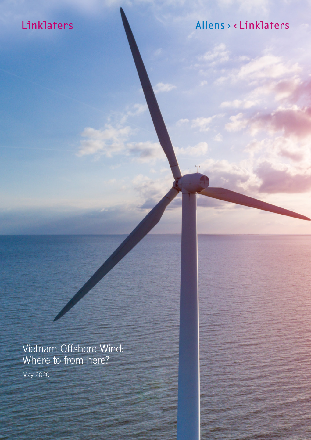 Vietnam Offshore Wind: Where to from Here? May 2020 1 Vietnam Offshore Wind: Where to from Here?