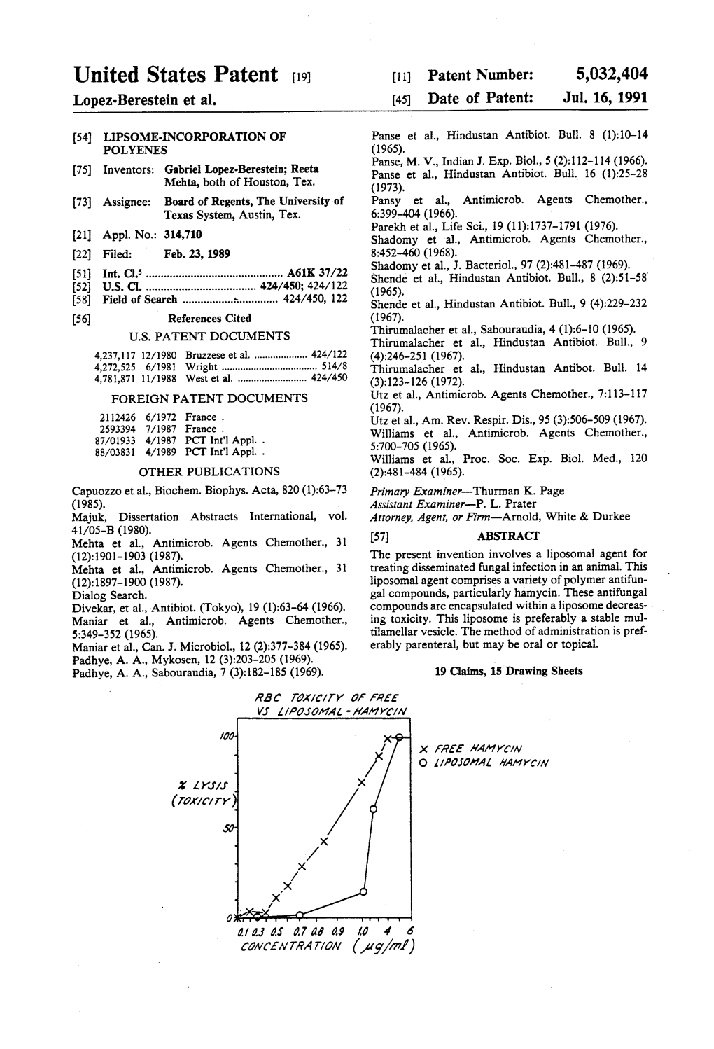 United States Patent (19) 11 Patent Number: 5,032,404 Lopez-Berestein Et Al