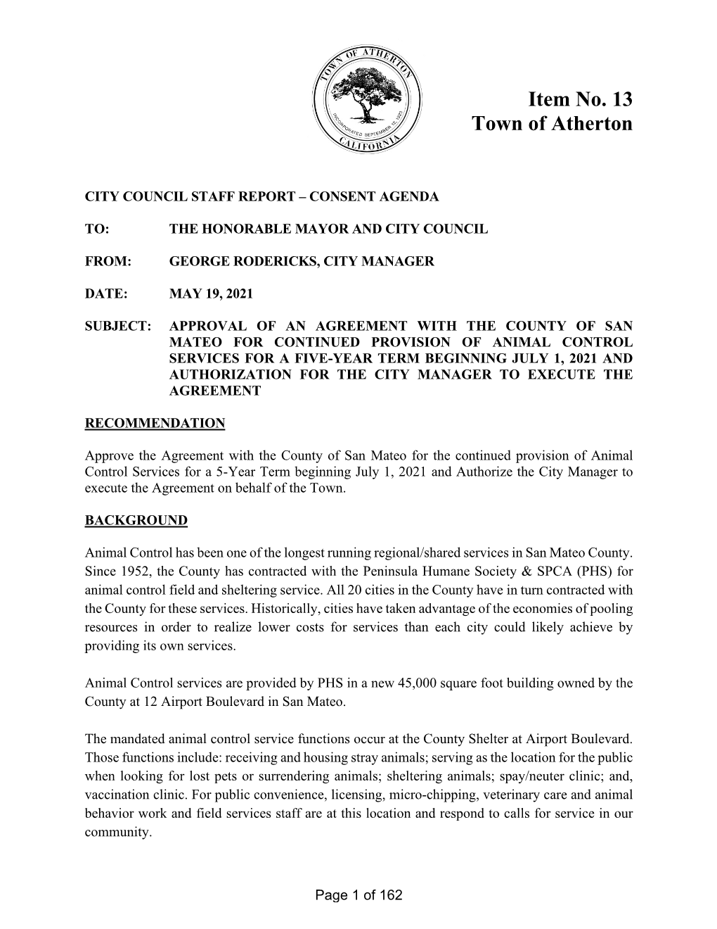 Approval of an Agreement with the County of San