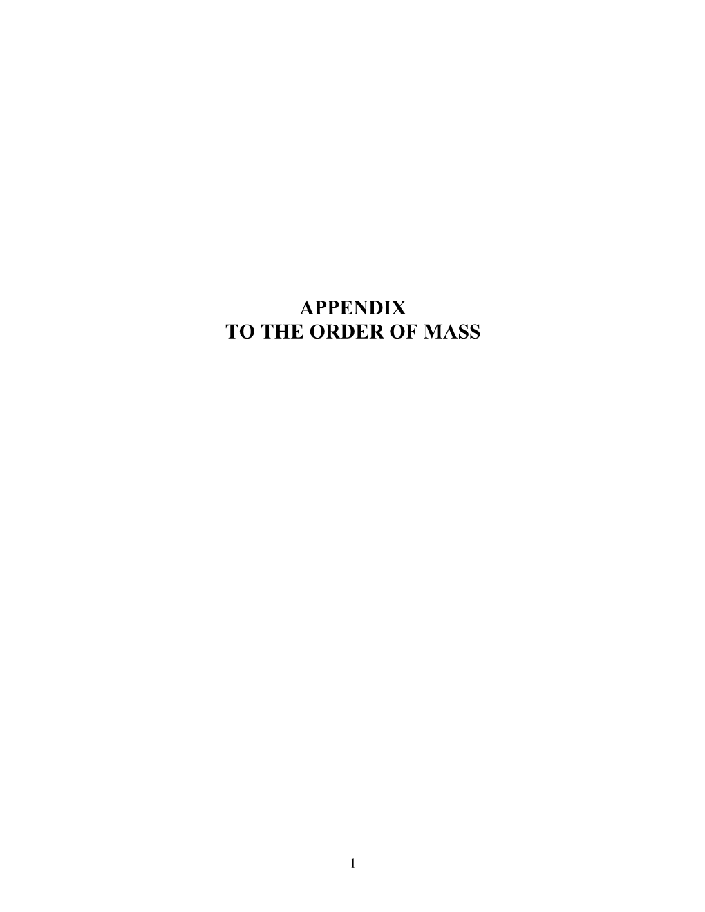 Appendix to the Order of Mass