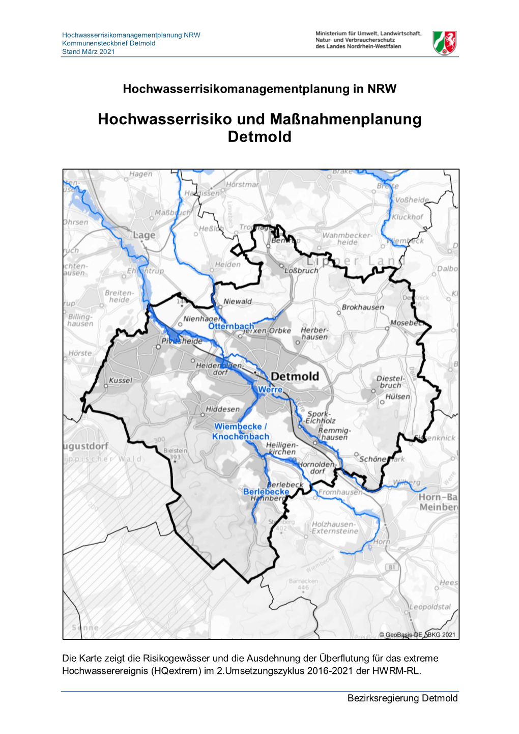 Detmold Stand März 2021