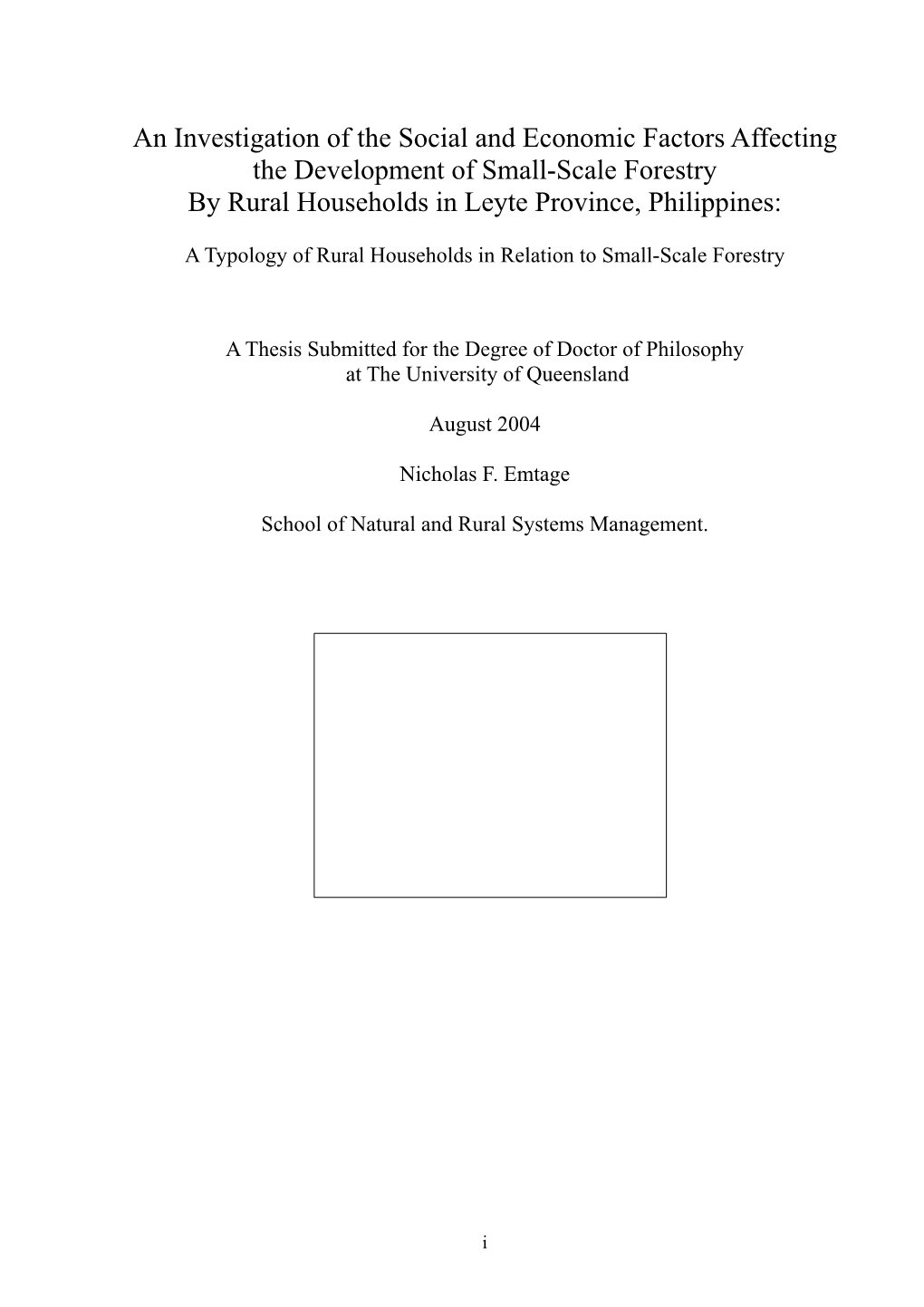 An Investigation of the Social and Economic Factors Affecting the Development of Small-Scale Forestry by Rural Households in Leyte Province, Philippines