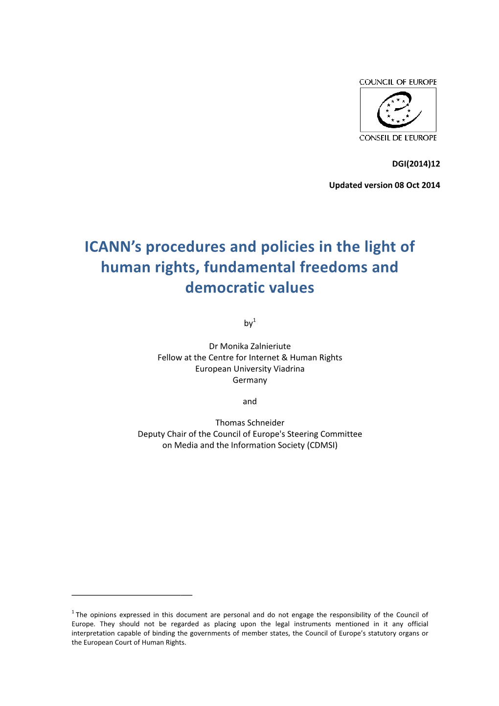 ICANN's Procedures and Policies in the Light of Human Rights, Fundamental
