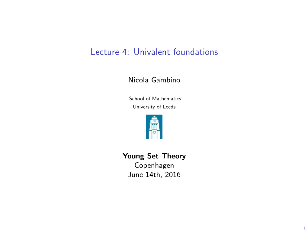 Lecture 4: Univalent Foundations