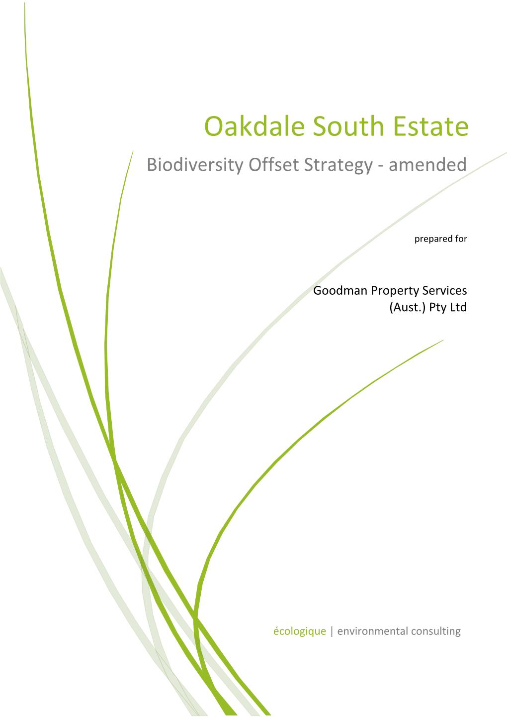 Oakdale South Estate Biodiversity Offset Strategy - Amended