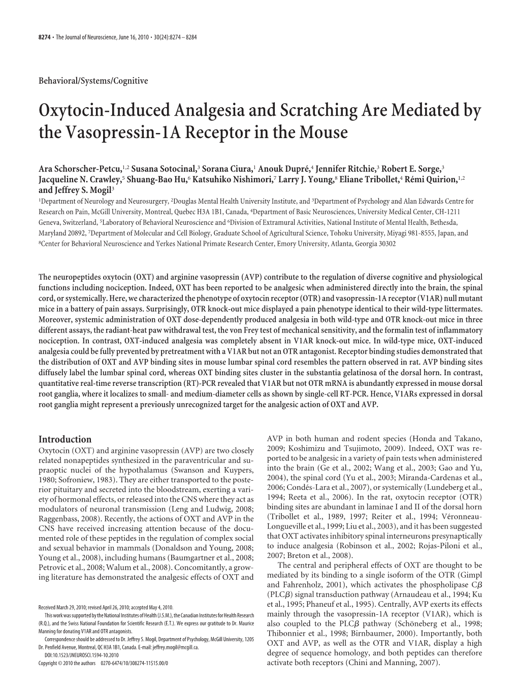 Oxytocin-Induced Analgesia and Scratching Are Mediated by the Vasopressin-1A Receptor in the Mouse