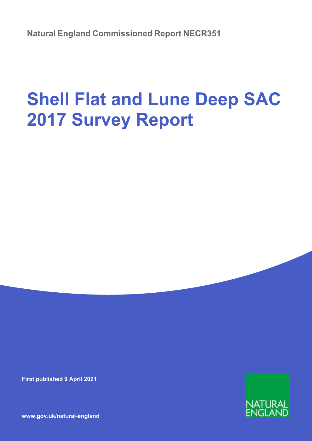 Shell Flat and Lune Deep SAC 2017 Survey Report