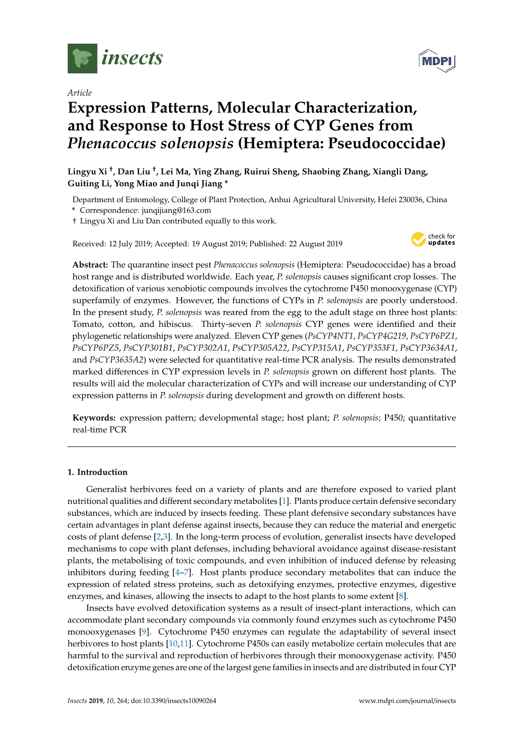 Expression Patterns, Molecular Characterization, and Response to Host Stress of CYP Genes from Phenacoccus Solenopsis (Hemiptera: Pseudococcidae)