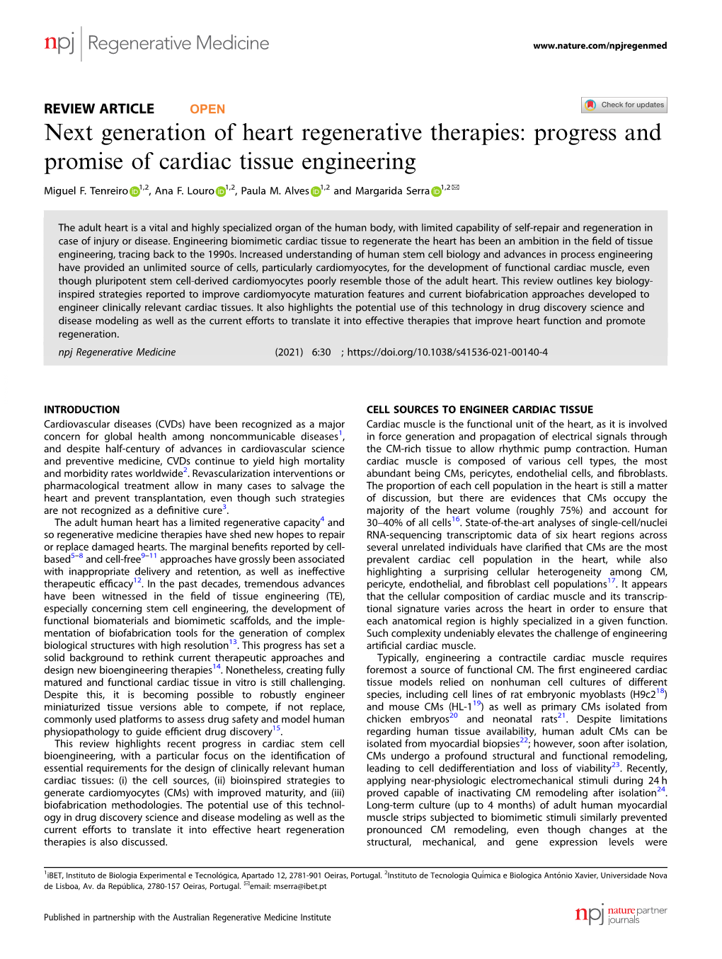 Next Generation of Heart Regenerative Therapies: Progress and Promise of Cardiac Tissue Engineering ✉ Miguel F