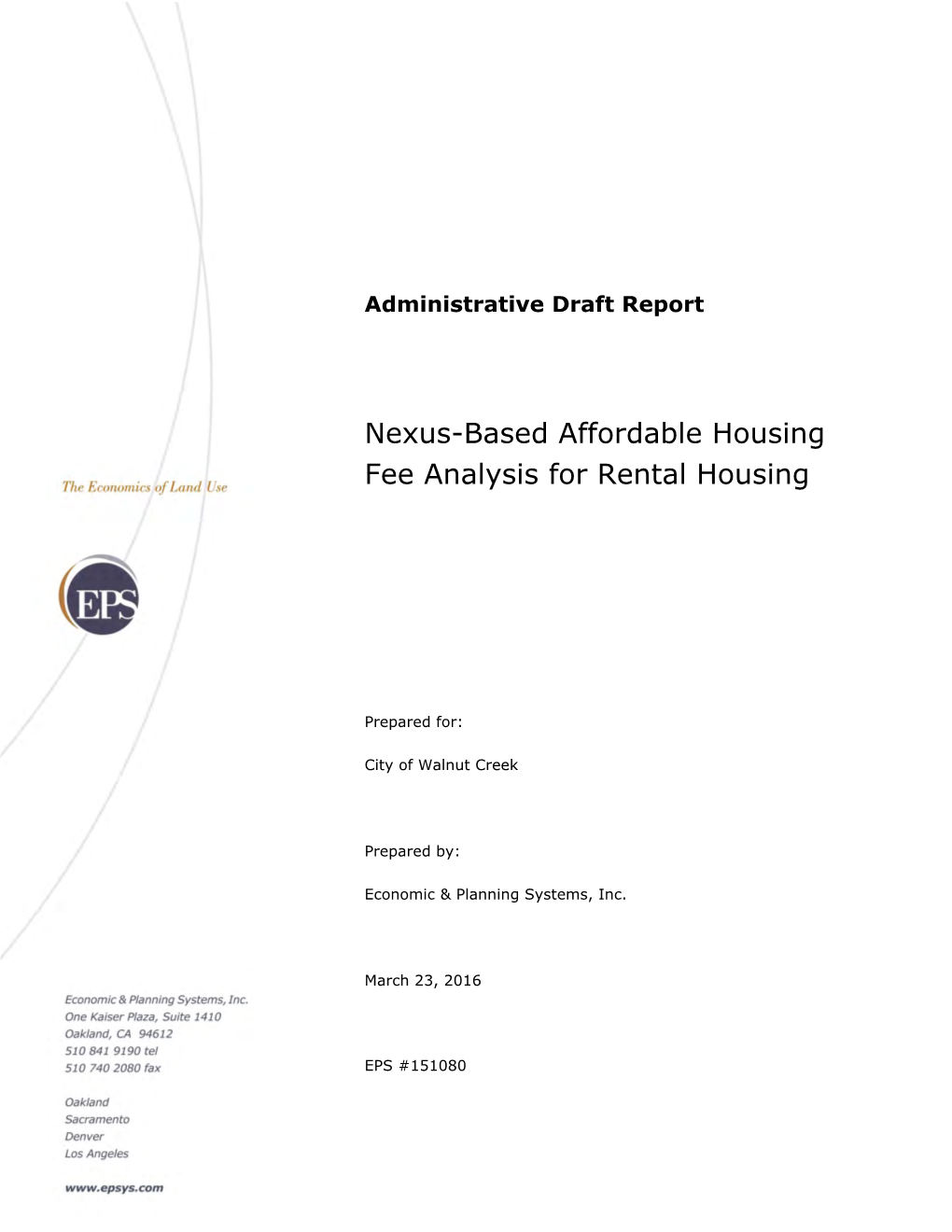Nexus-Based Affordable Housing Fee Analysis for Rental Housing