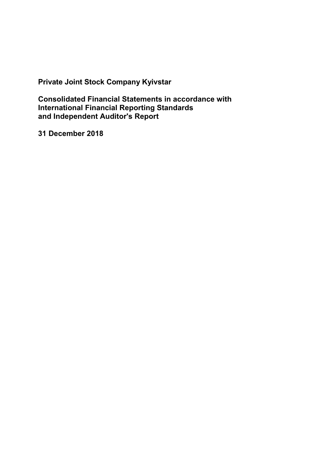 Private Joint Stock Company Kyivstar Consolidated Financial Statements