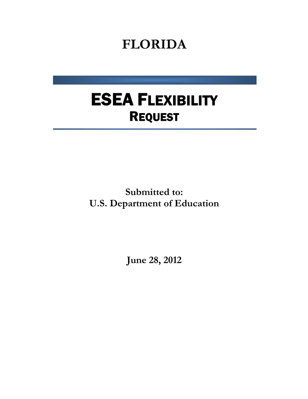 Florida: Amended Approved ESEA Flexibility Request