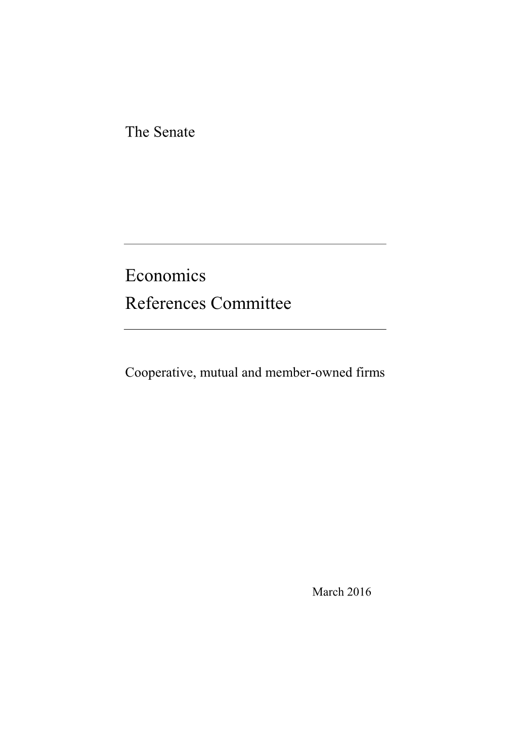 2016 Senate Economic References Committee Report Into Cooperative