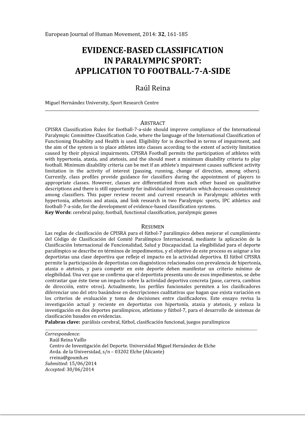 Evidence-Based Classification in Paralympic Sport: Application to Football-7-A-Side