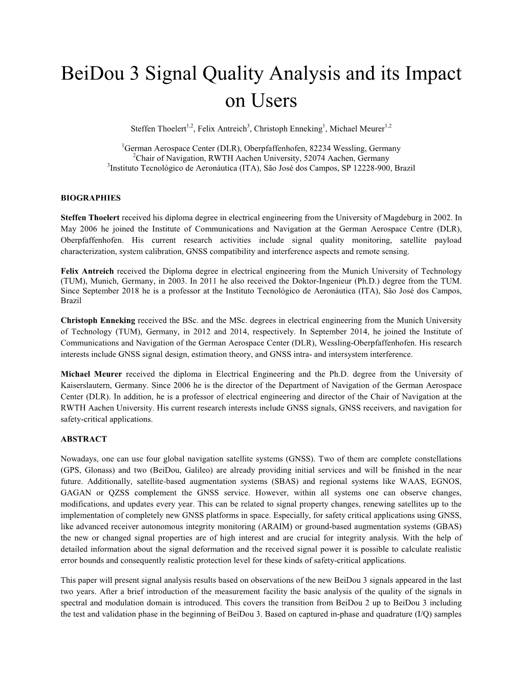 Beidou 3 Signal Quality Analysis and Its Impact on Users
