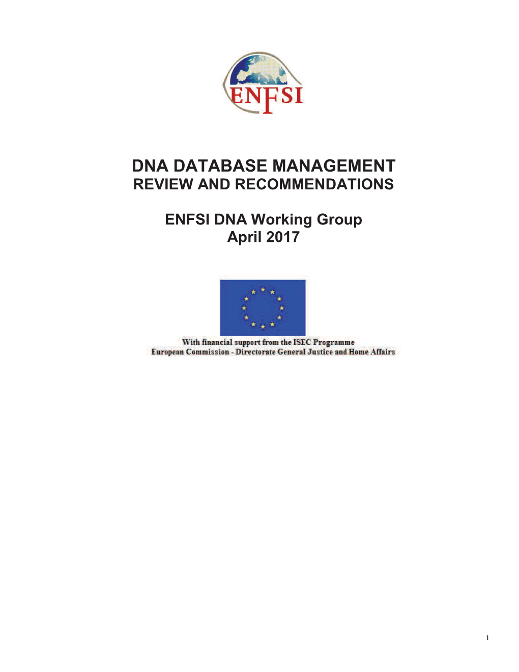 Dna Database Management Review and Recommendations