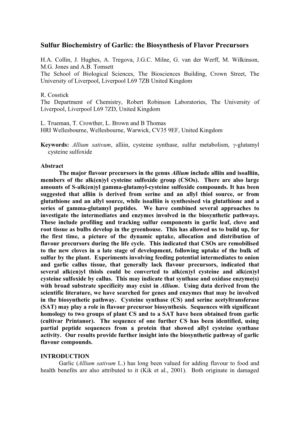 Sulfur Biochemistry of Garlic: the Biosynthesis of Flavor Precursors