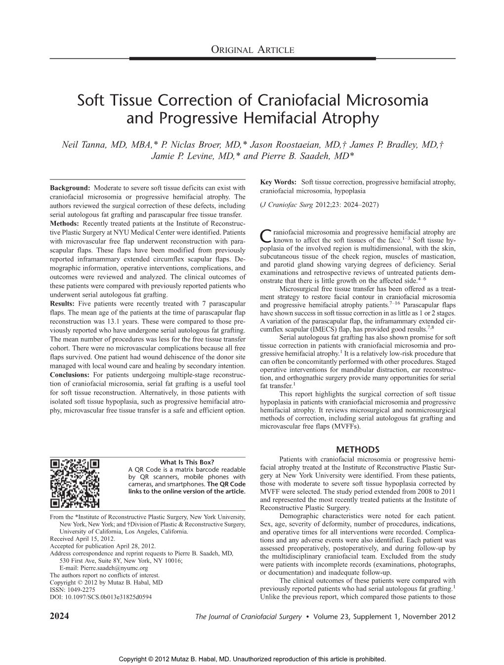 Soft Tissue Correction of Craniofacial Microsomia and Progressive Hemifacial Atrophy