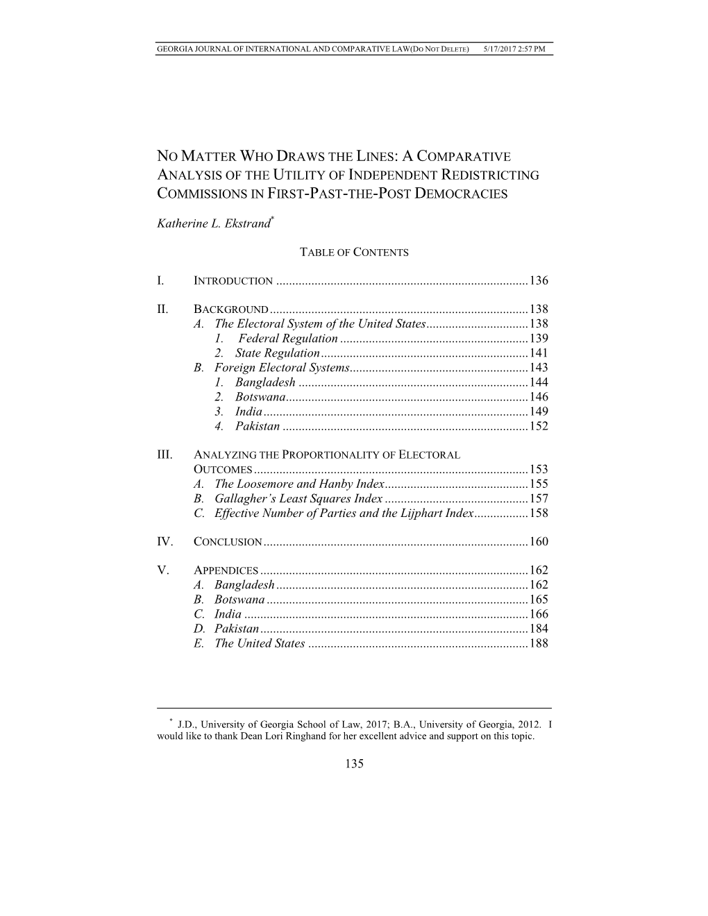 Ac Omparative Analysis of the Utility of Independent