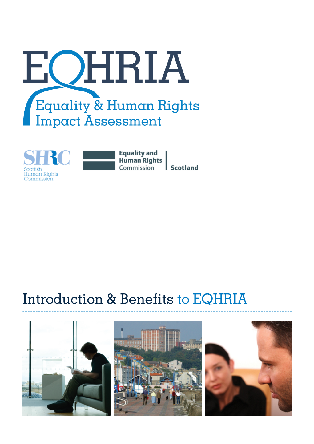 Introduction & Benefits to EQHRIA