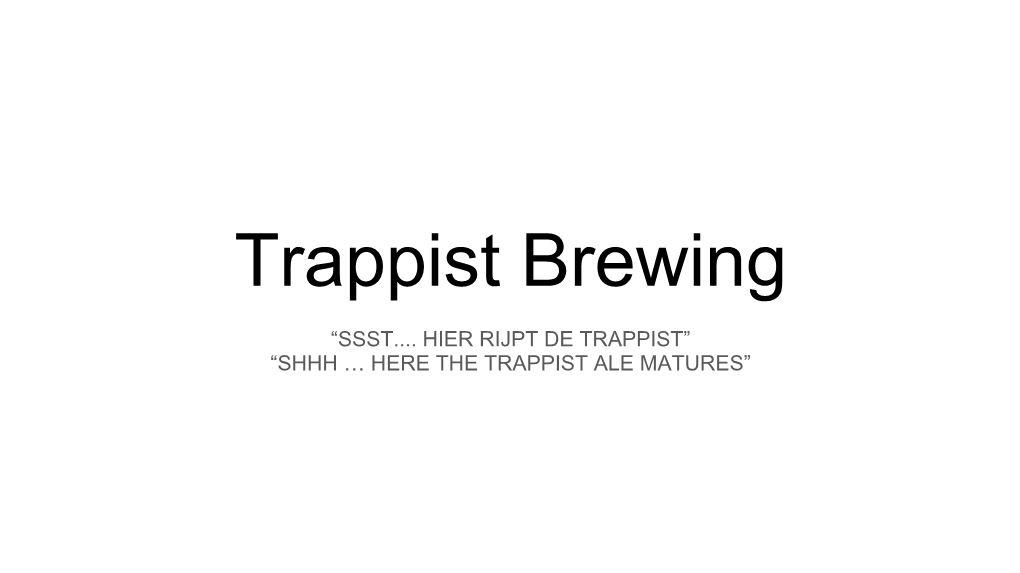 Trappist Ales” “Many Belgian Brewers Use Food-Grade Acid to Lower Ph”