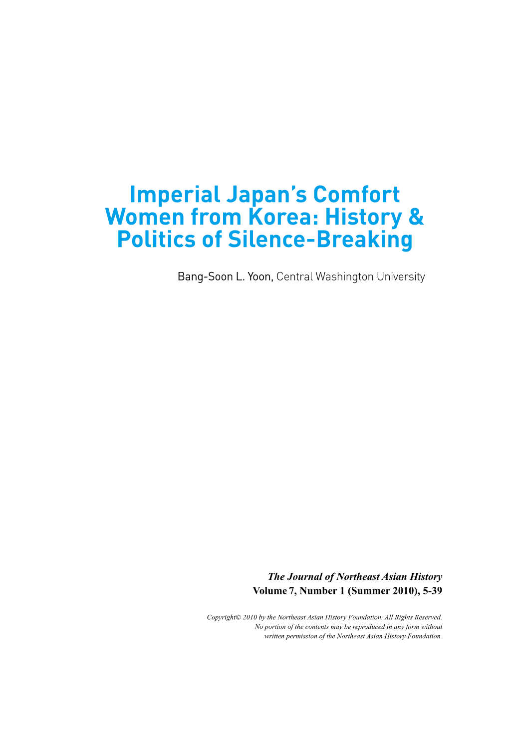 Imperial Japan's Comfort Women from Korea: History & Politics of Silence