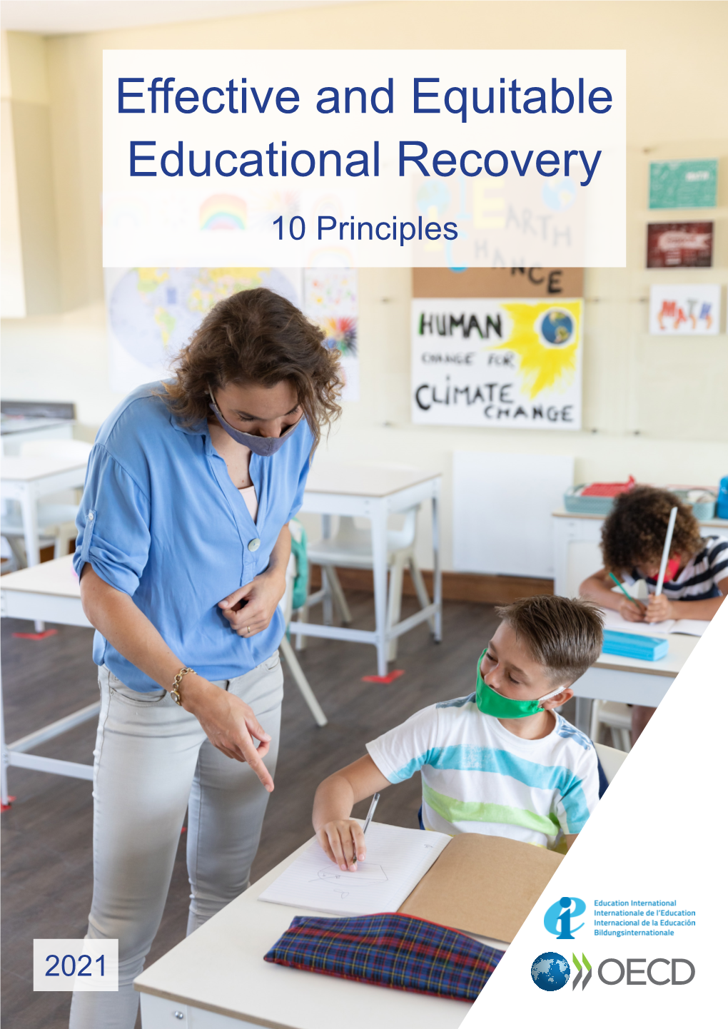 Effective and Equitable Educational Recovery 10 Principles