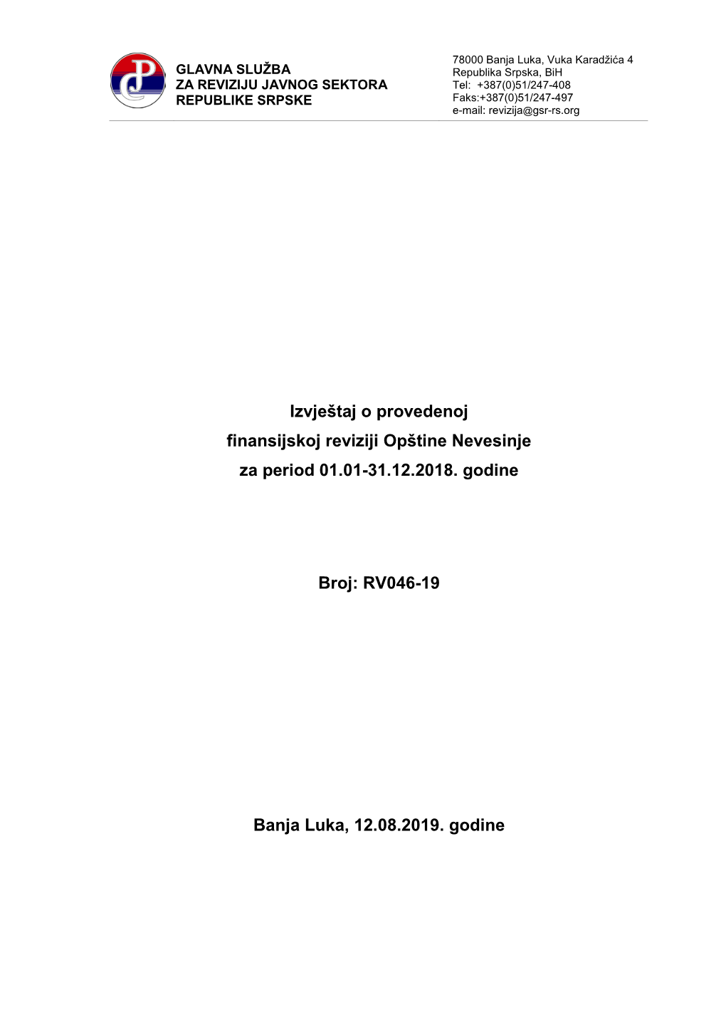 Izvještaj O Provedenoj Finansijskoj Reviziji Opštine Nevesinje Za Period 01.01-31.12.2018