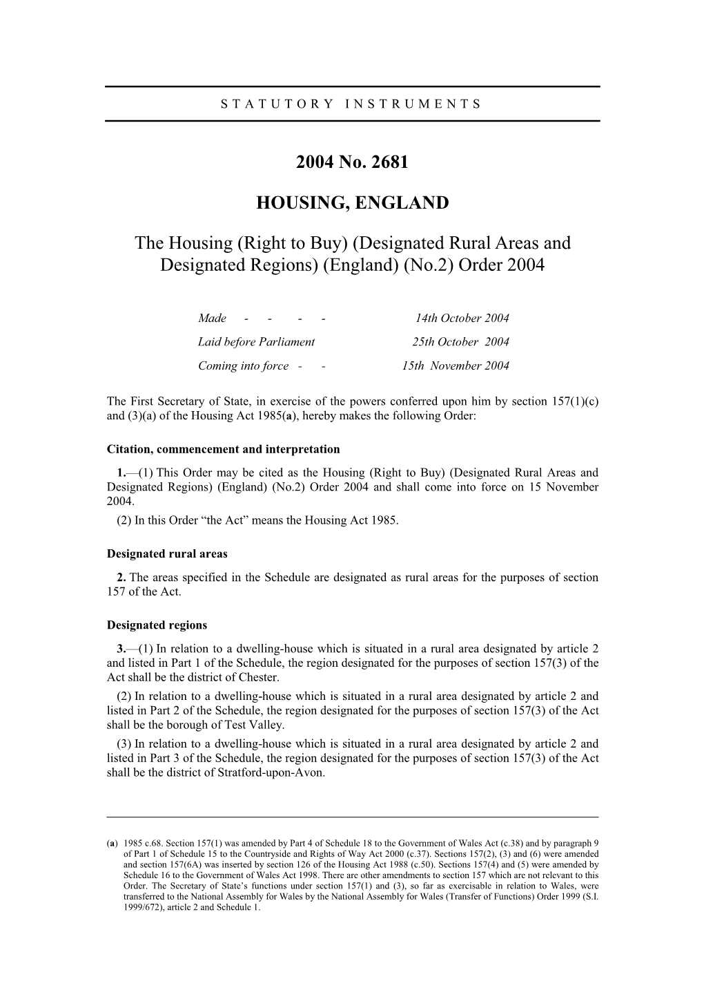 Designated Rural Areas and Designated Regions) (England) (No.2) Order 2004