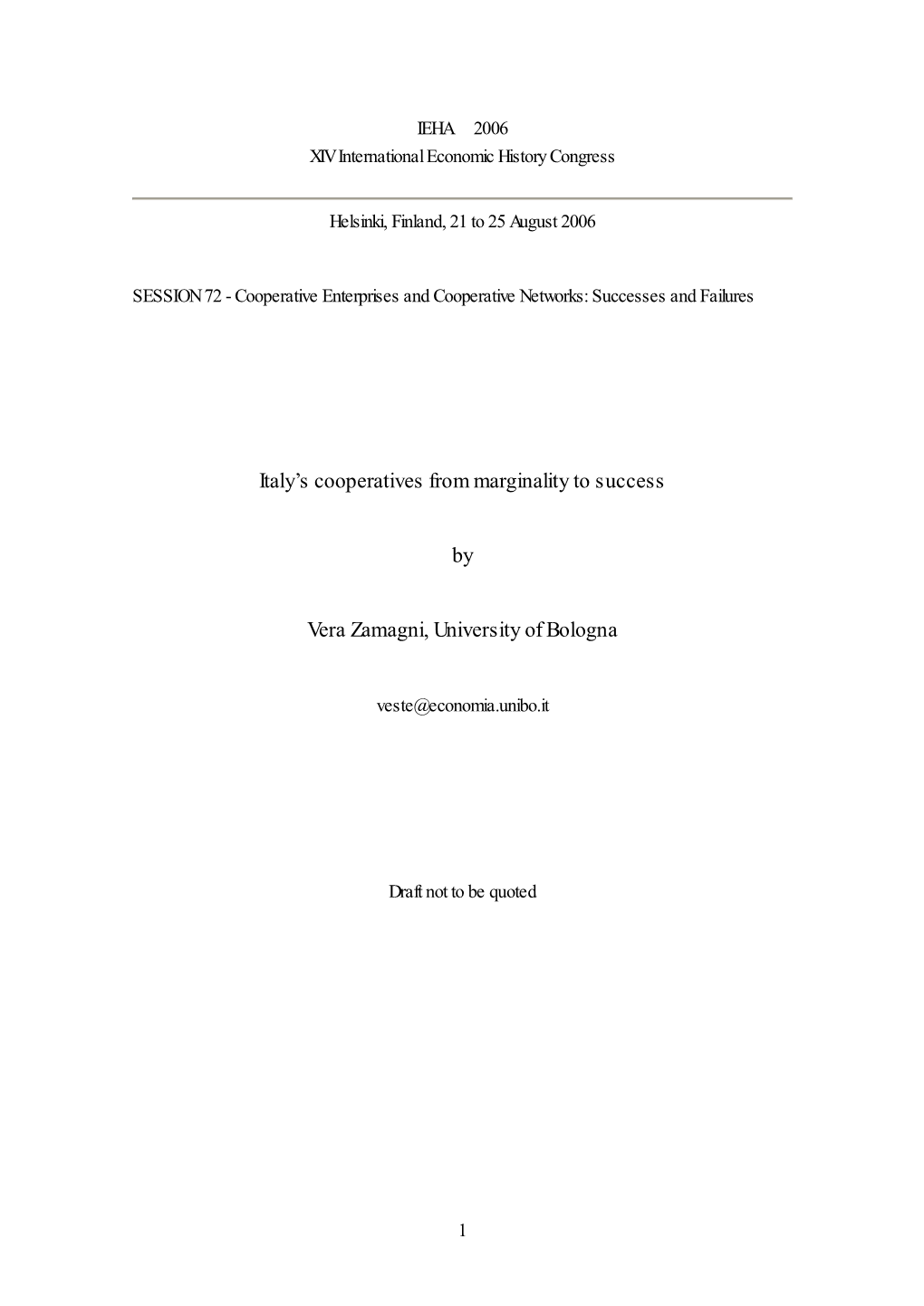 Italy's Cooperatives from Marginality to Success by Vera Zamagni