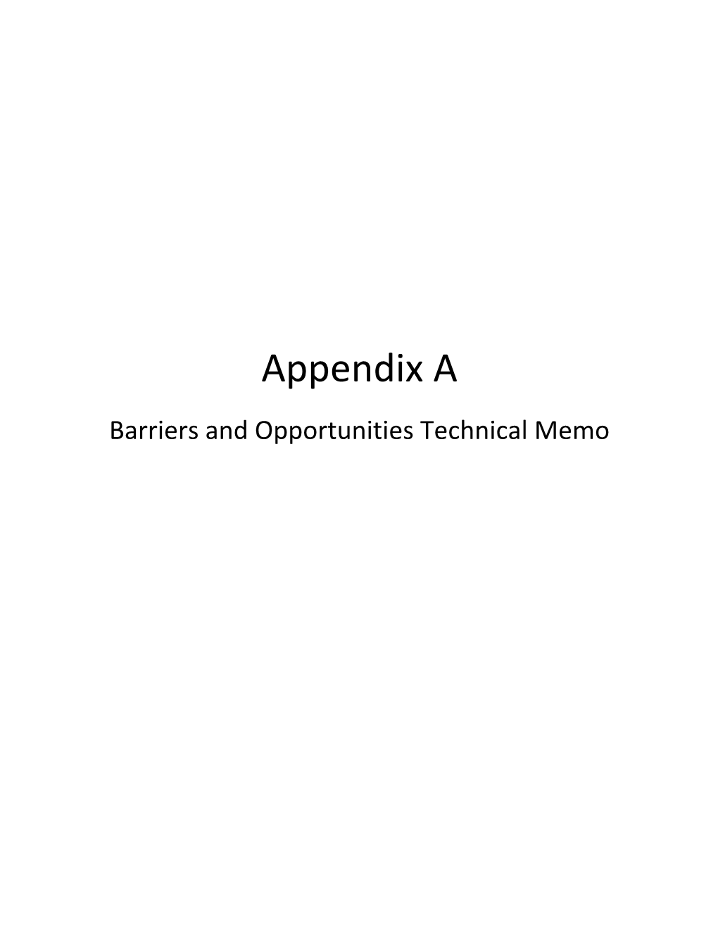 Appendix a Barriers and Opportunities Technical Memo