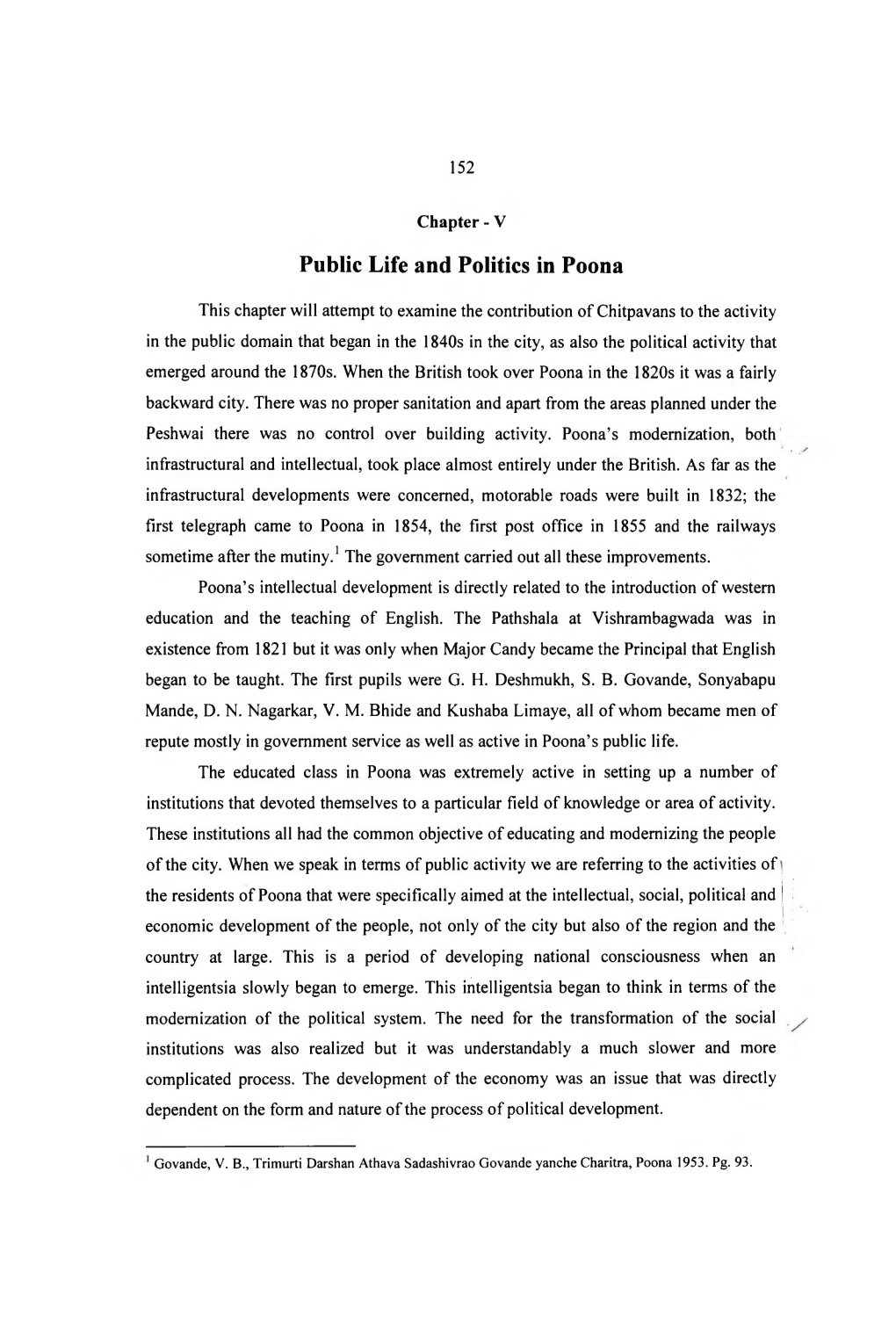 Public Life and Politics in Poona This Chapter Will Attempt to Examine the Contribution of Chitpavans to the Activity in The