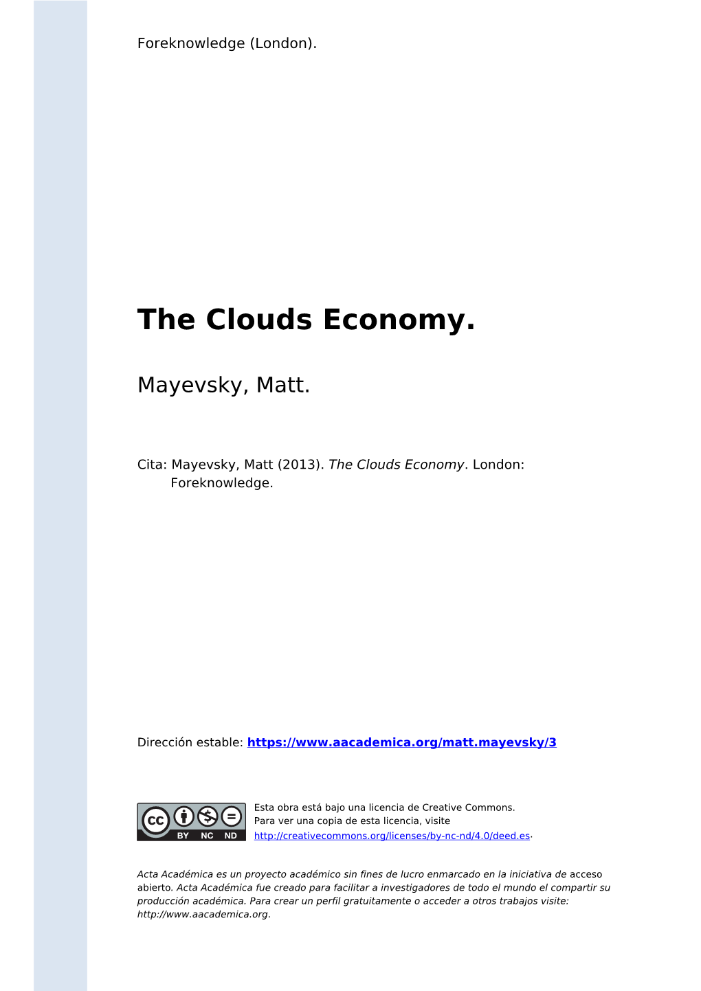 The Clouds Economy