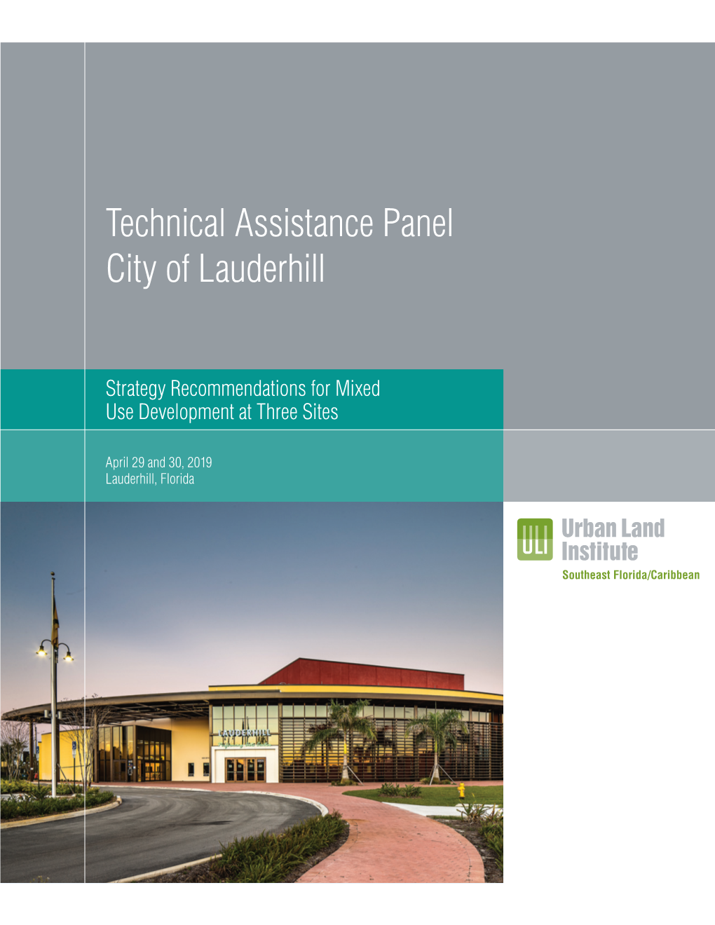 Technical Assistance Panel City of Lauderhill