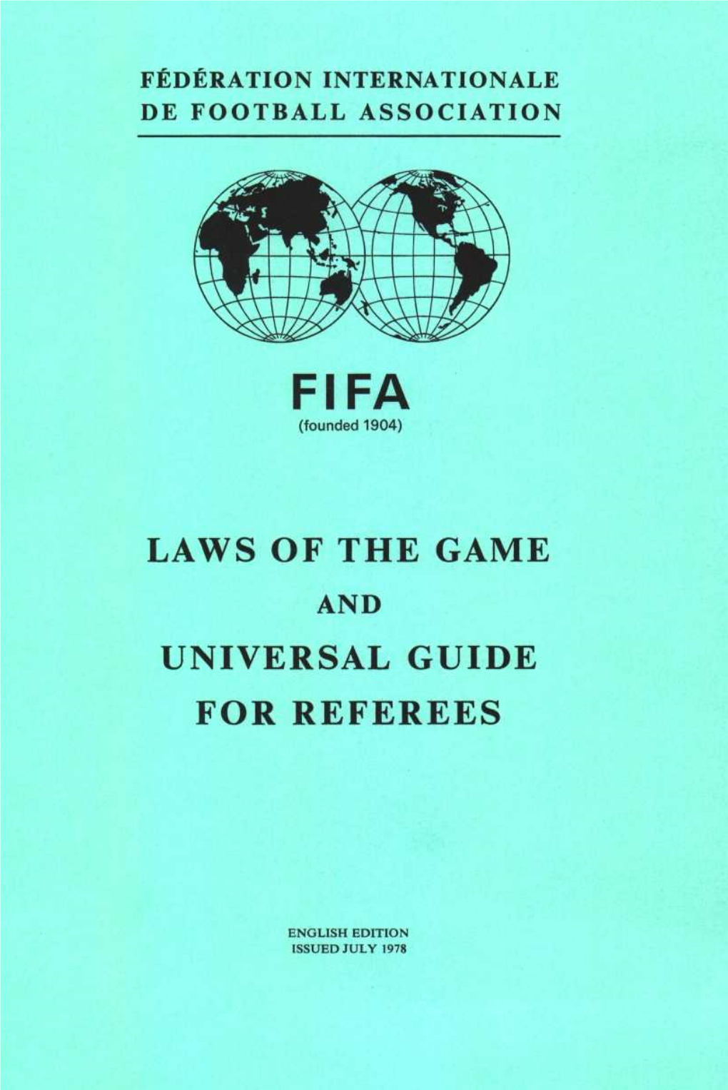 Laws of the Game Universal Guide for Referees