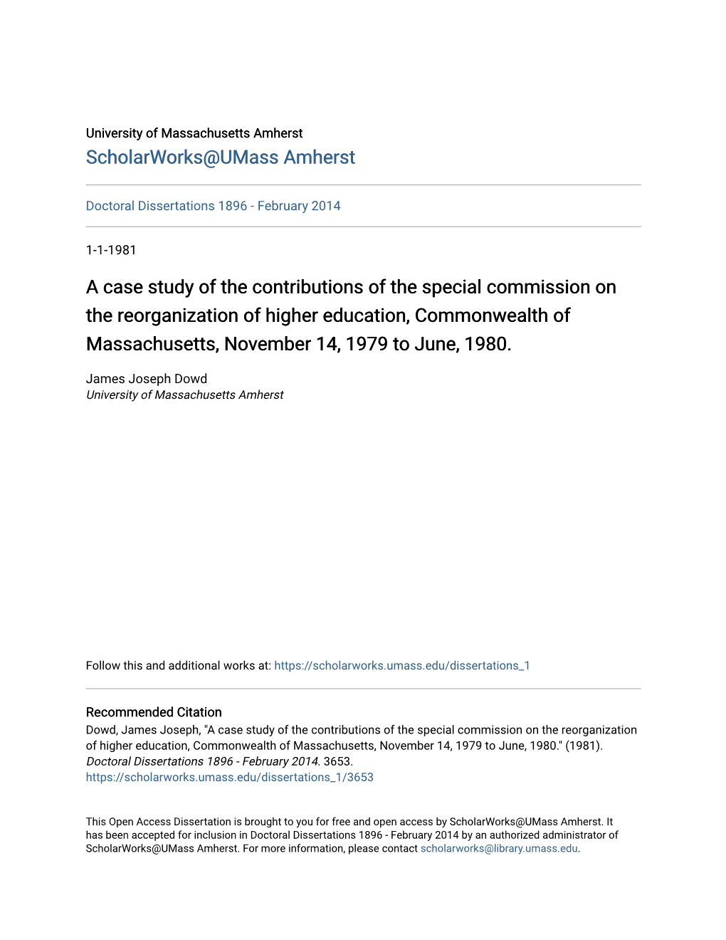 A Case Study of the Contributions of the Special Commission on the Reorganization of Higher Education, Commonwealth of Massachusetts, November 14, 1979 to June, 1980