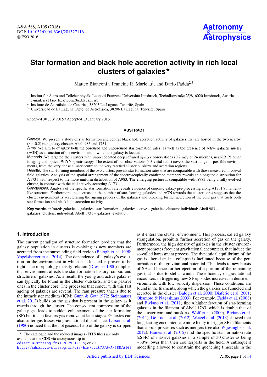 Star Formation and Black Hole Accretion Activity in Rich Local Clusters of Galaxies?