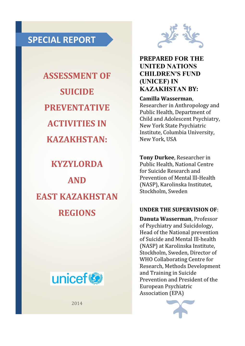 Assessment of Suicide Preventative Activities in Kazakhstan