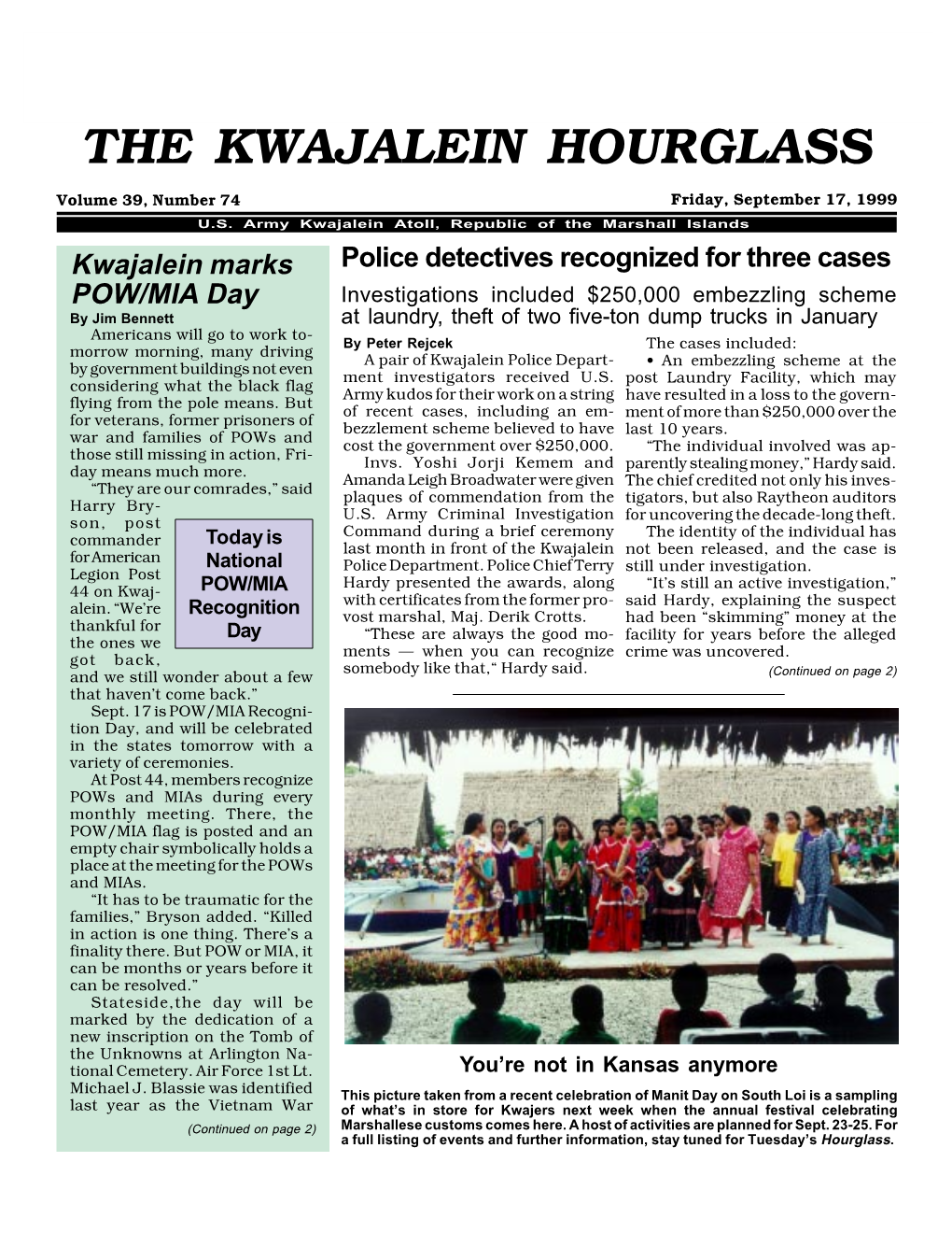 THE KWAJALEIN HOURGLASS Volume 39, Number 74 Friday, September 17, 1999 U.S