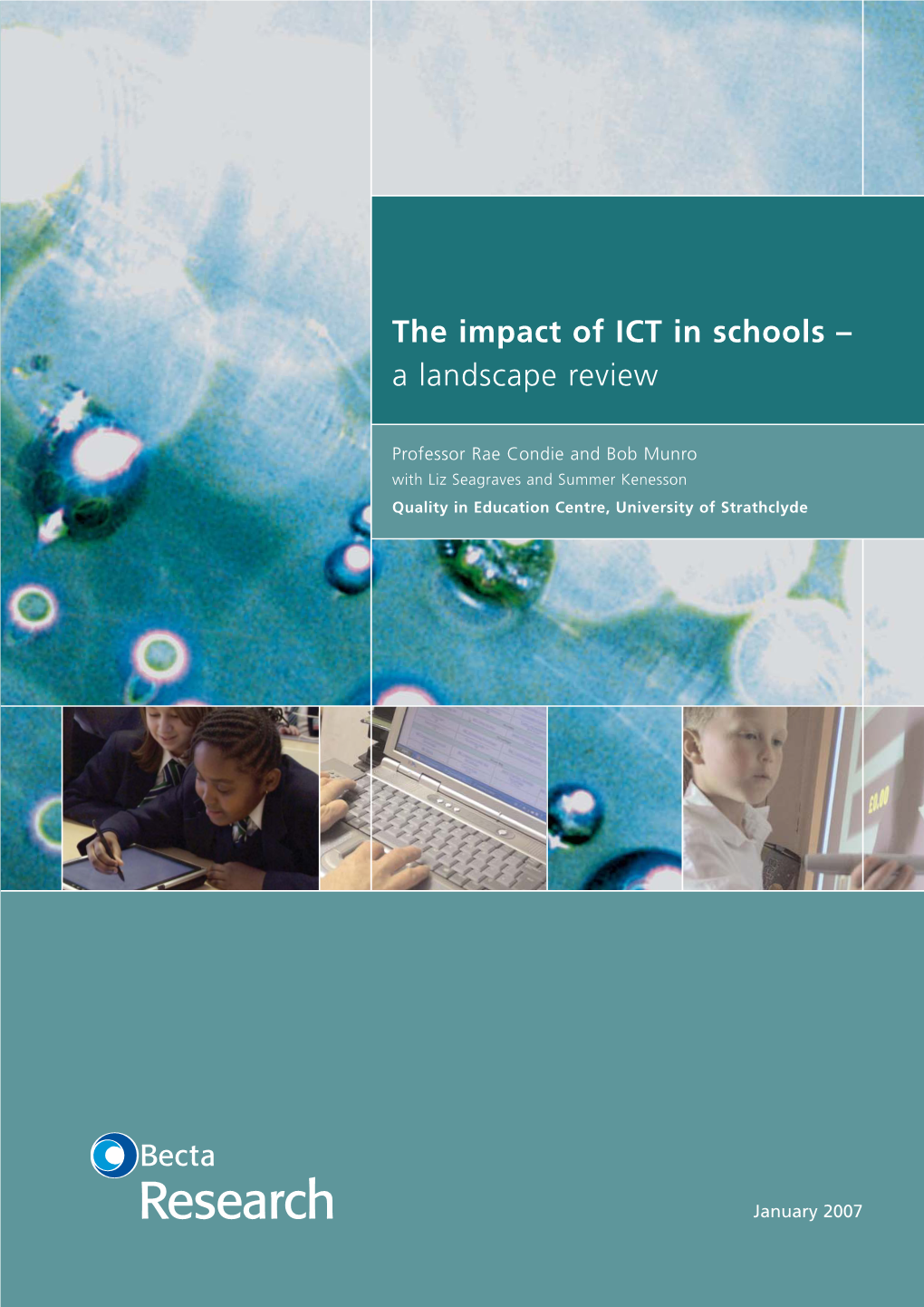 The Impact of ICT in Schools – a Landscape Review January 2007