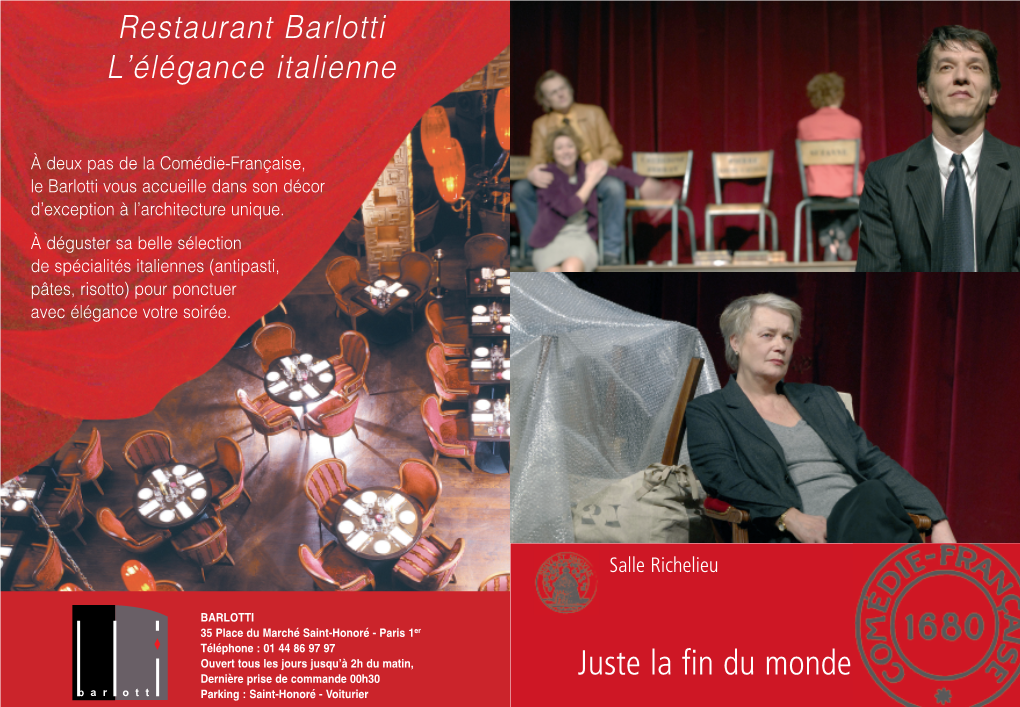 Programme Juste La Fin Du Monde 07/08