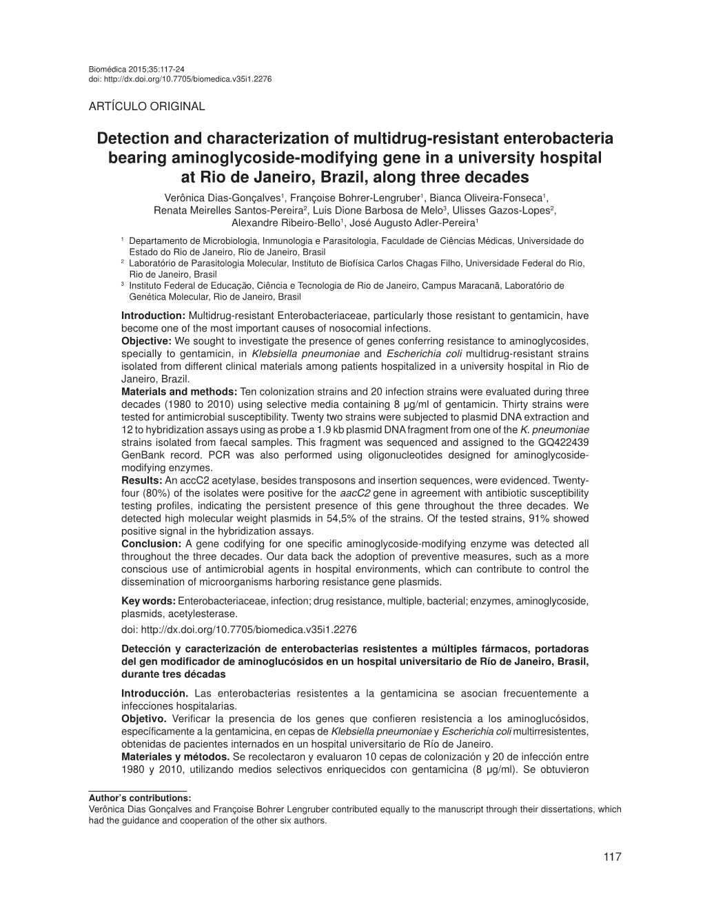 Detection and Characterization of Multidrug-Resistant Enterobacteria Bearing Aminoglycoside-Modifying Gene in a University Hospi