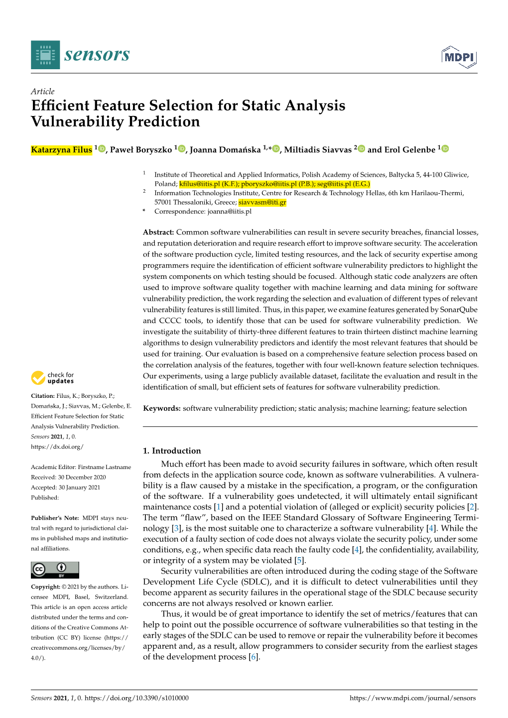 Efficient Feature Selection for Static Analysis Vulnerability Prediction