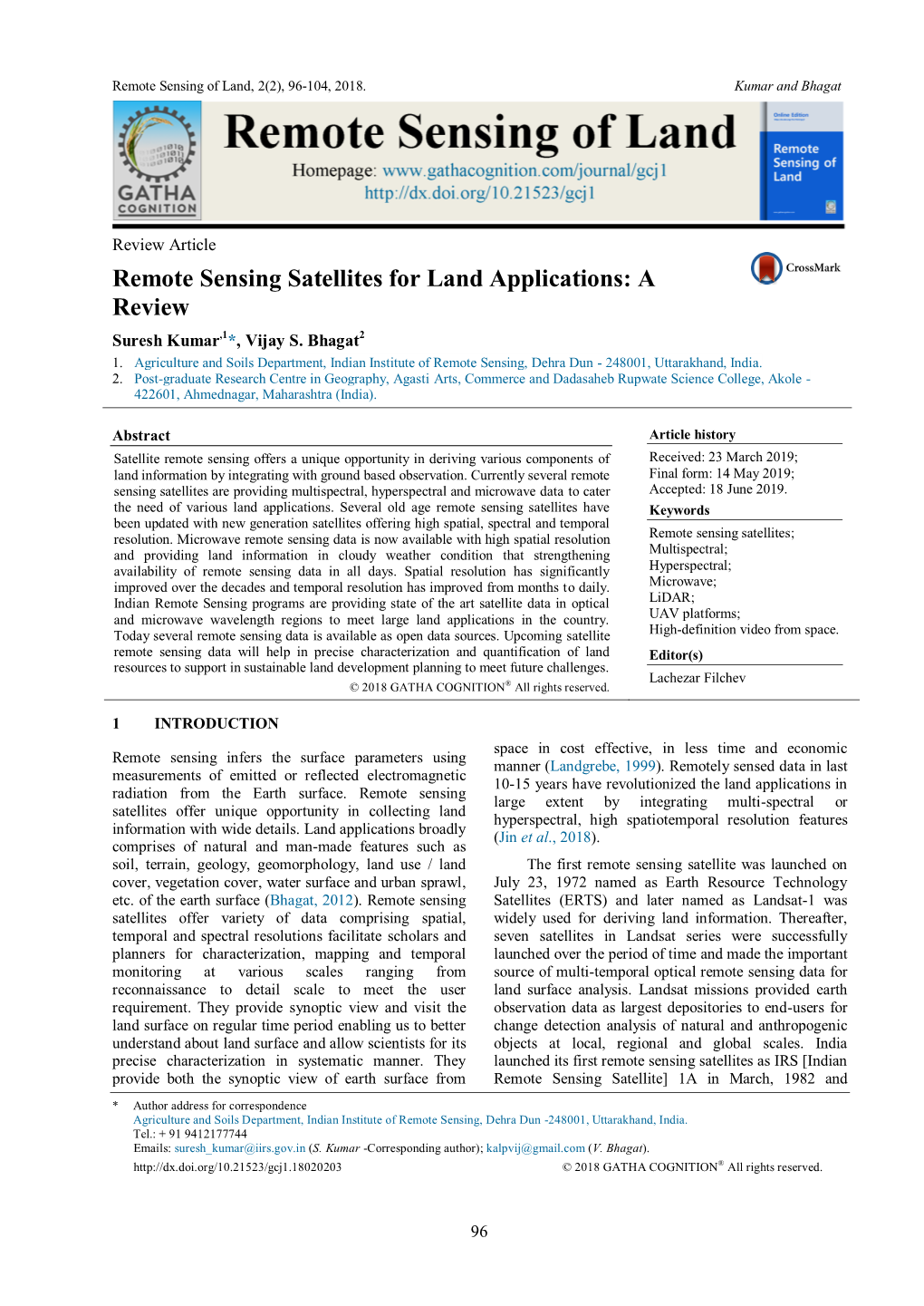 Remote Sensing Satellites for Land Applications: a Review Suresh Kumar,1*, Vijay S