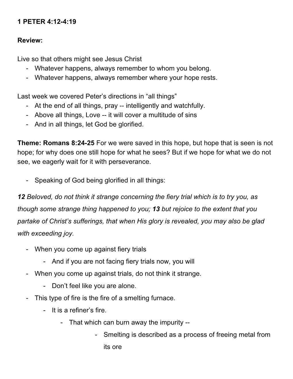 1 PETER 4:12-4:19 Review: Live So That Others